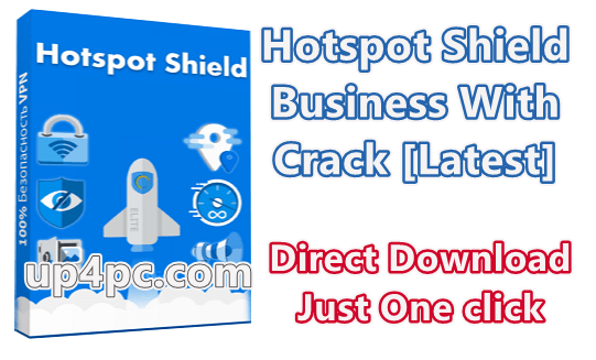 hotspot-shield-business-crack-10143-for-pc-100-working-png