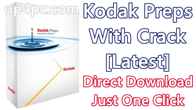 kodak-preps-840-build-182-with-crack-latest-png