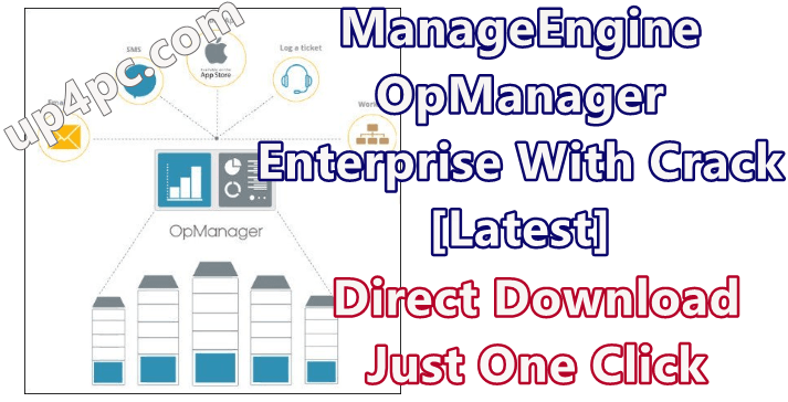 manageengine-opmanager-enterprise-124180-with-crack-latest-png