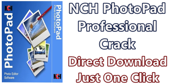 nch-photopad-professional-765-crack-free-download-latest-png