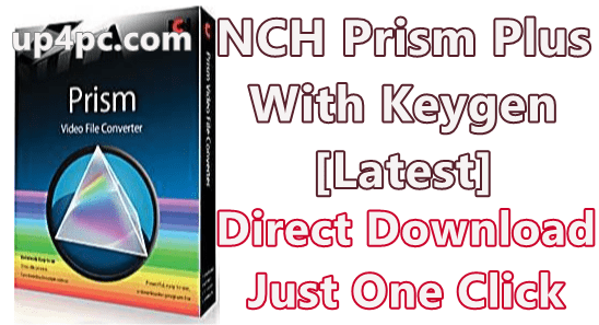 nch-prism-plus-743-beta-with-keygen-with-crack-download-png
