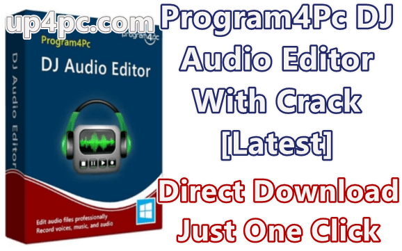program4pc-dj-audio-editor-82-with-crack-download-latest-png