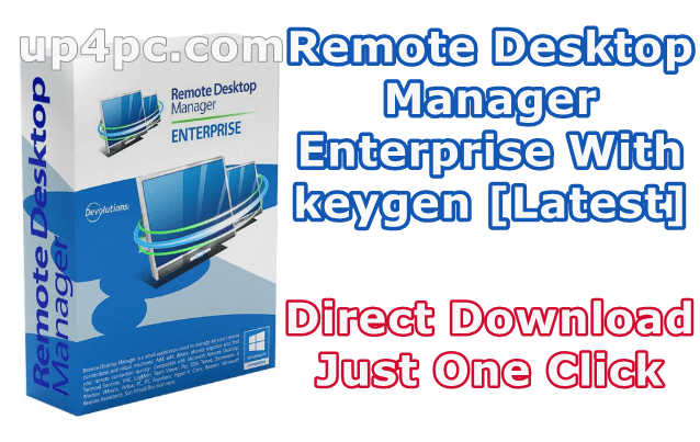 remote-desktop-manager-enterprise-keygen-643-crack-download-latest-png