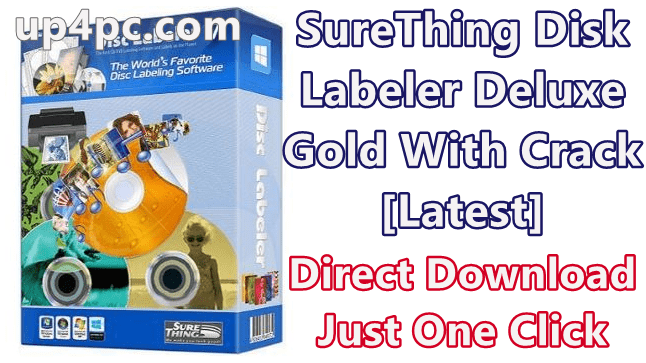surething-disk-labeler-deluxe-gold-70950-with-crack-latest-png