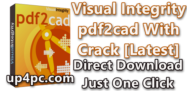 visual-integrity-pdf2cad-12202020-with-crack-latest-png