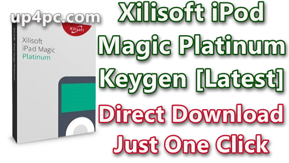 xilisoft-ipod-magic-platinum-5731-build-20200516-keygen-latest-png
