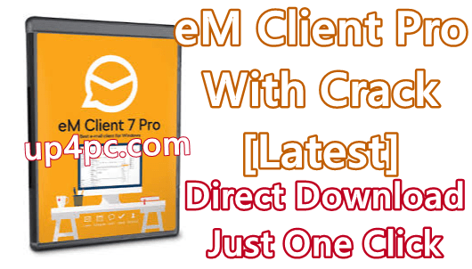em-client-pro-8215090-with-crack-free-download-2021-latest-png
